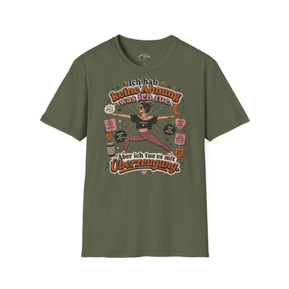 Mit Überzeugung T-Shirt
