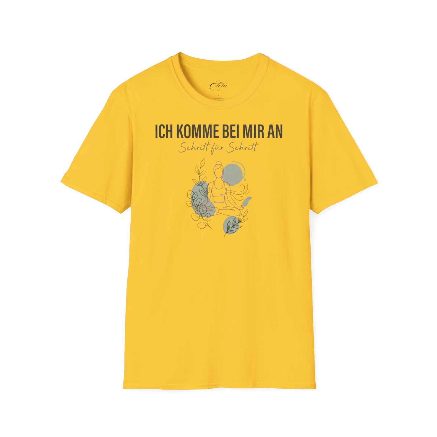 Ich Komme Bei Mir An T-Shirt