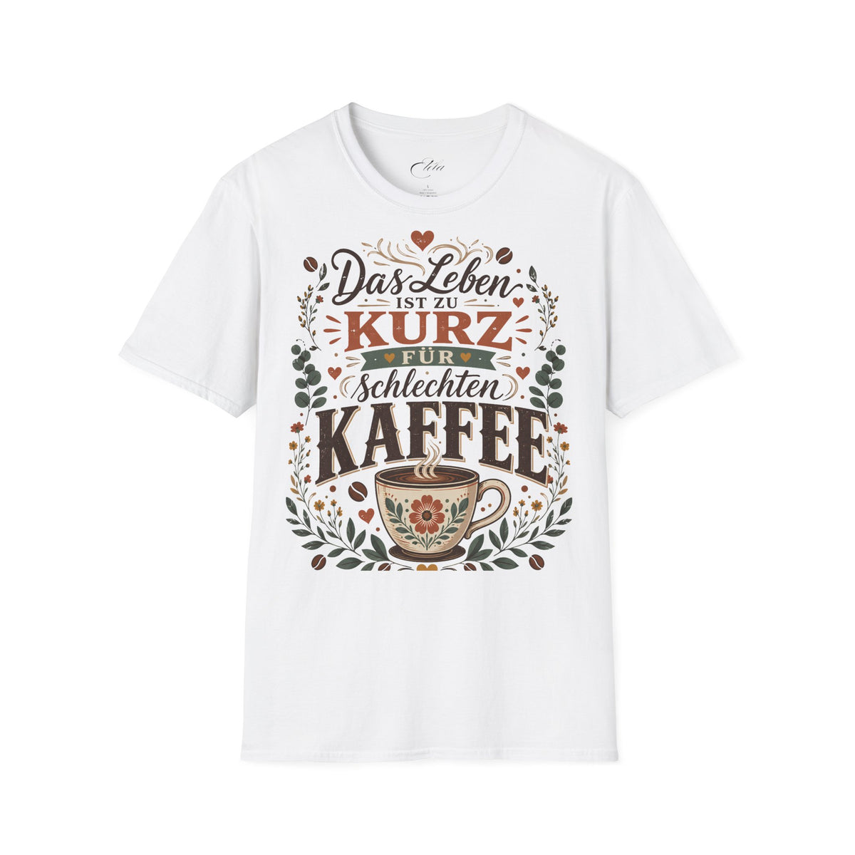 Das Leben Ist Zu Kurz T-Shirt