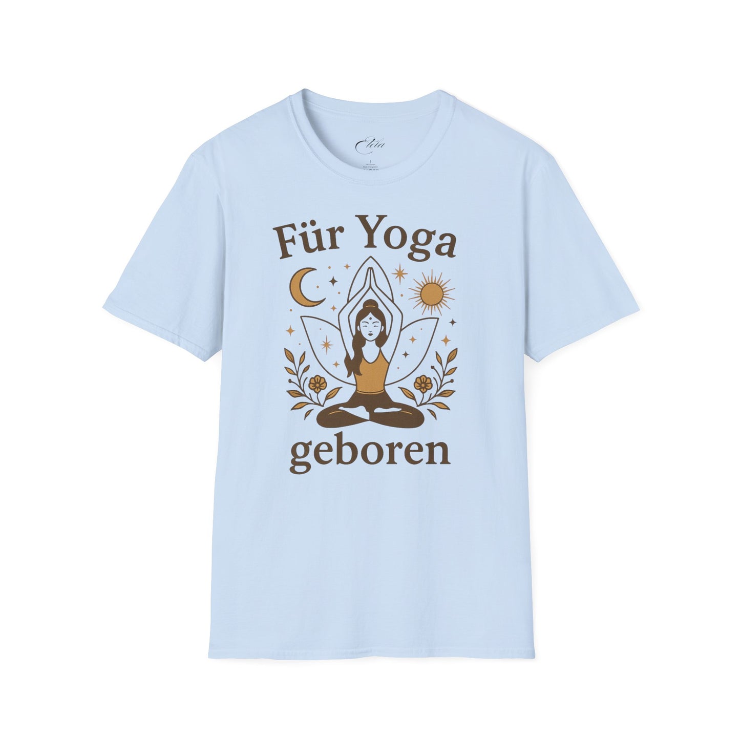 Für Yoga Geboren T-Shirt