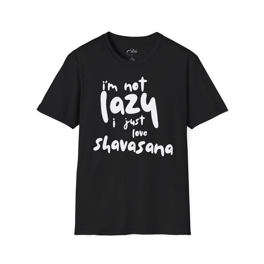 I'm Not Lazy T-Shirt