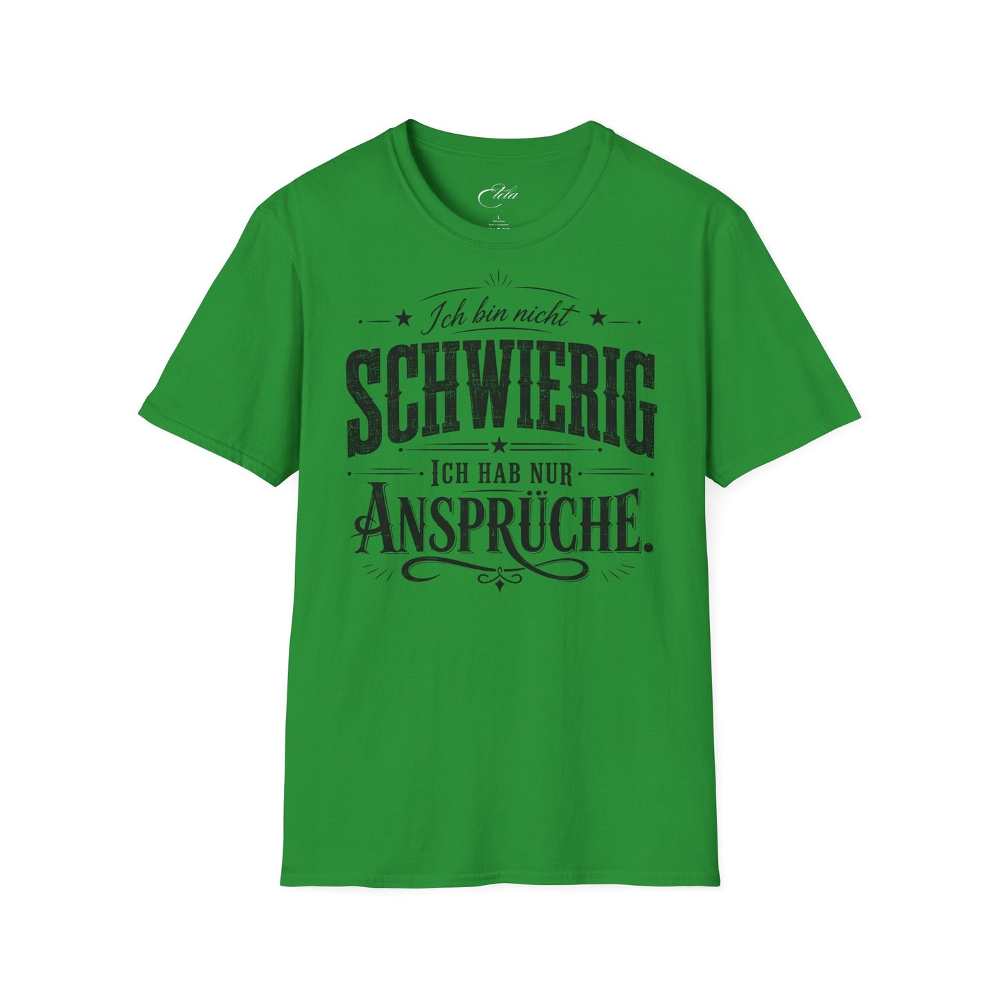 Ich Bin Nicht Schwierig T-Shirt