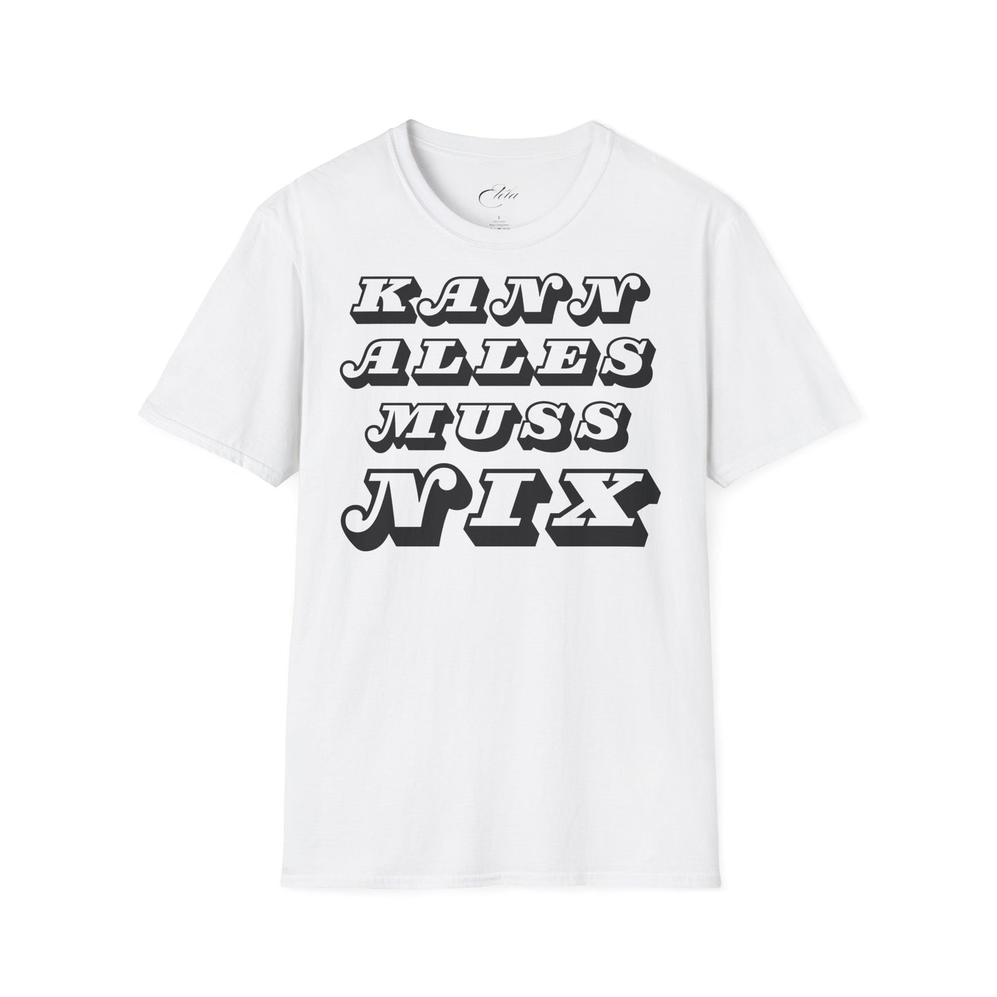 Muss Nix T-Shirt
