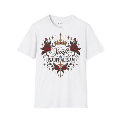 Sanf & Unaufhaltsam T-Shirt