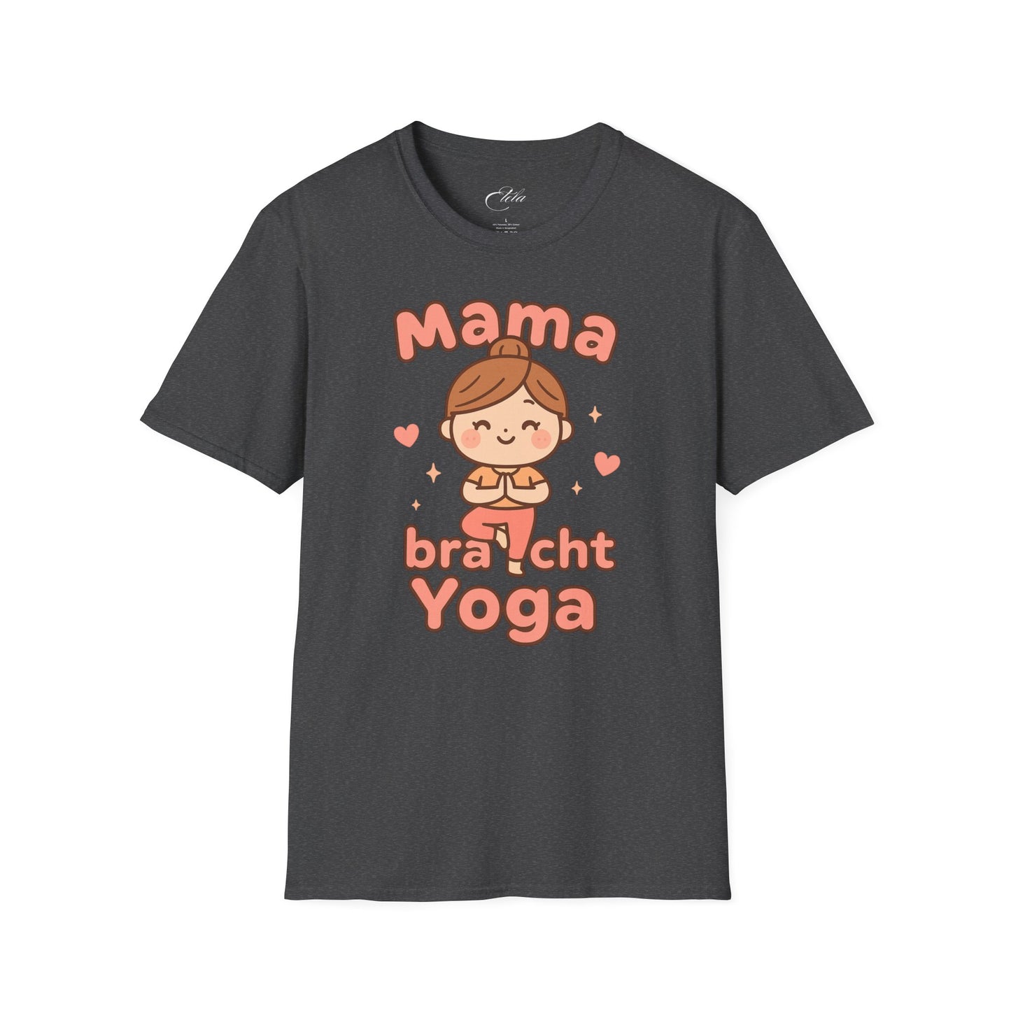 Mama Bracht Yoga T-Shirt
