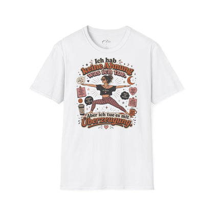 Mit Überzeugung T-Shirt