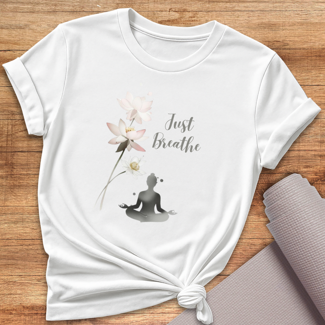 Just Breathe T-Shirt