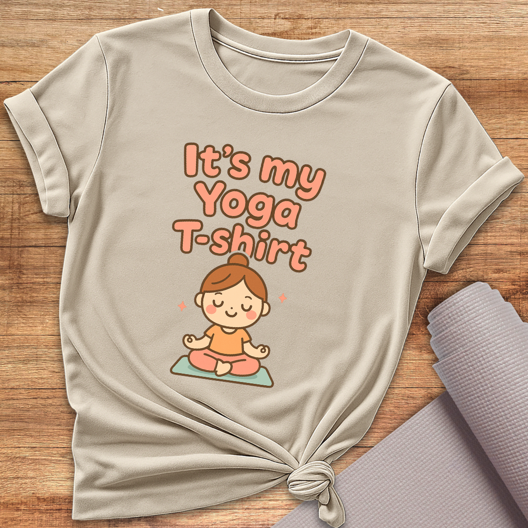 It's My Yoga T-Shirt