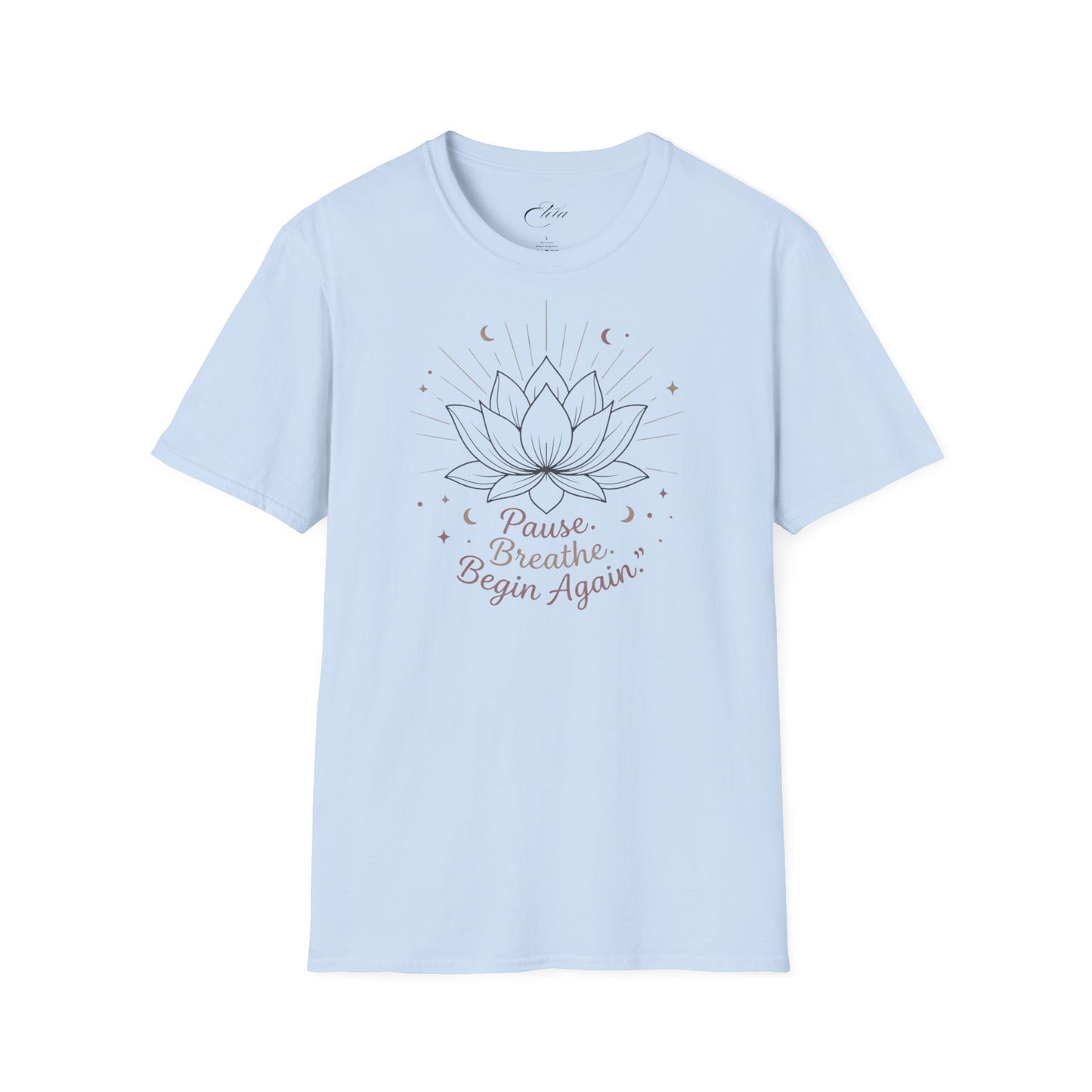 Begin Again T-Shirt