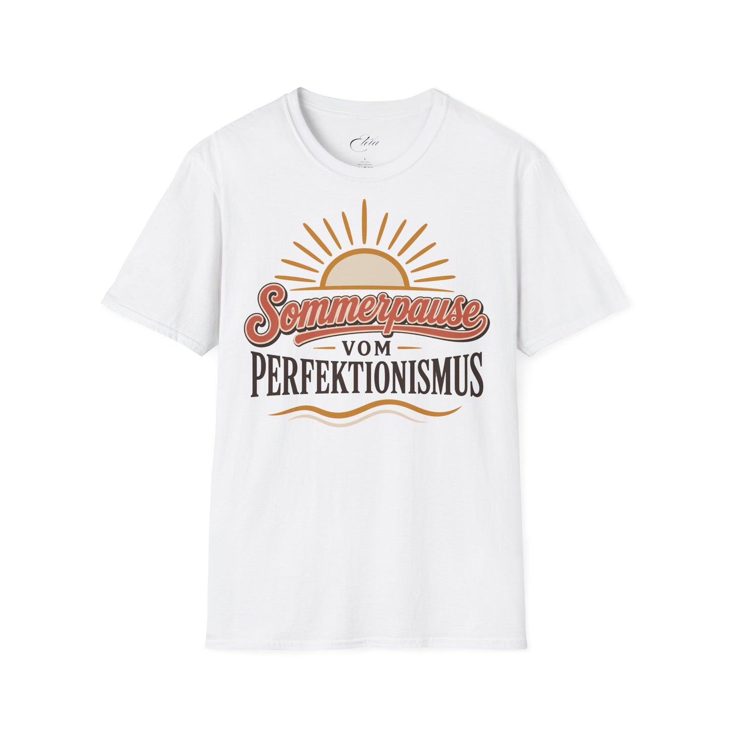 Sommerpause Vom Perfektionismus T-Shirt