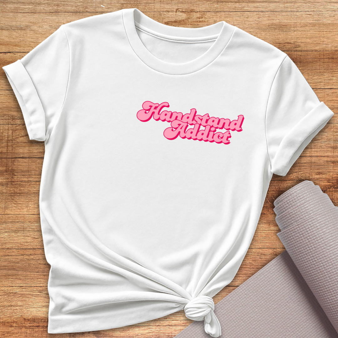 Handstand Addict T-Shirt