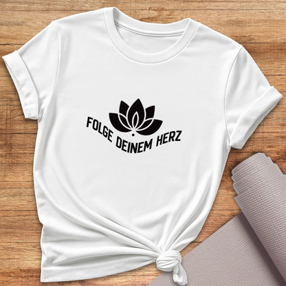 Folge Deinem Herz T-Shirt