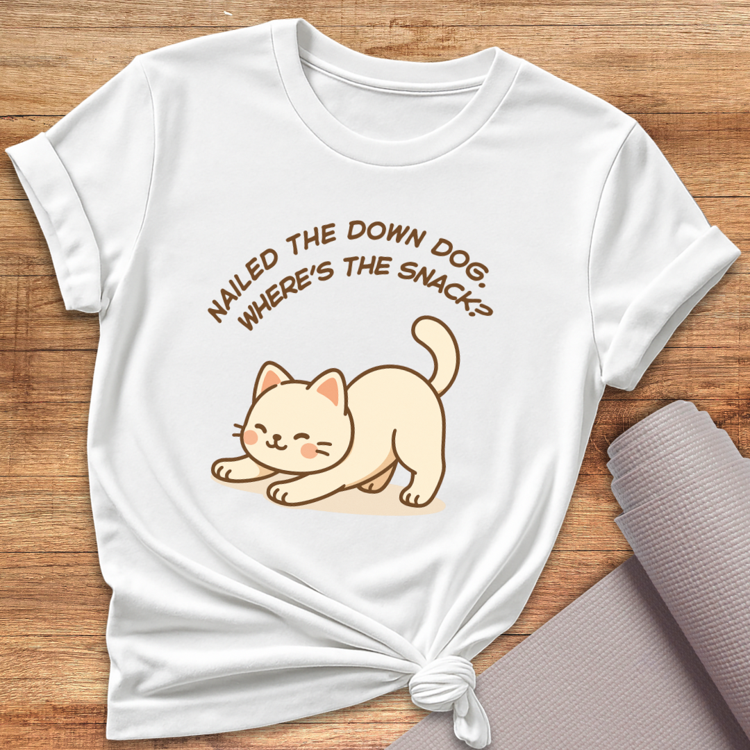 Nailed The Down Dog T-Shirt