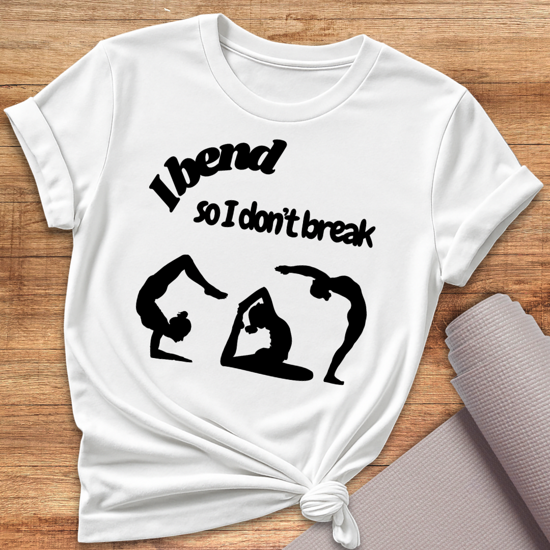 I Bend T-Shirt