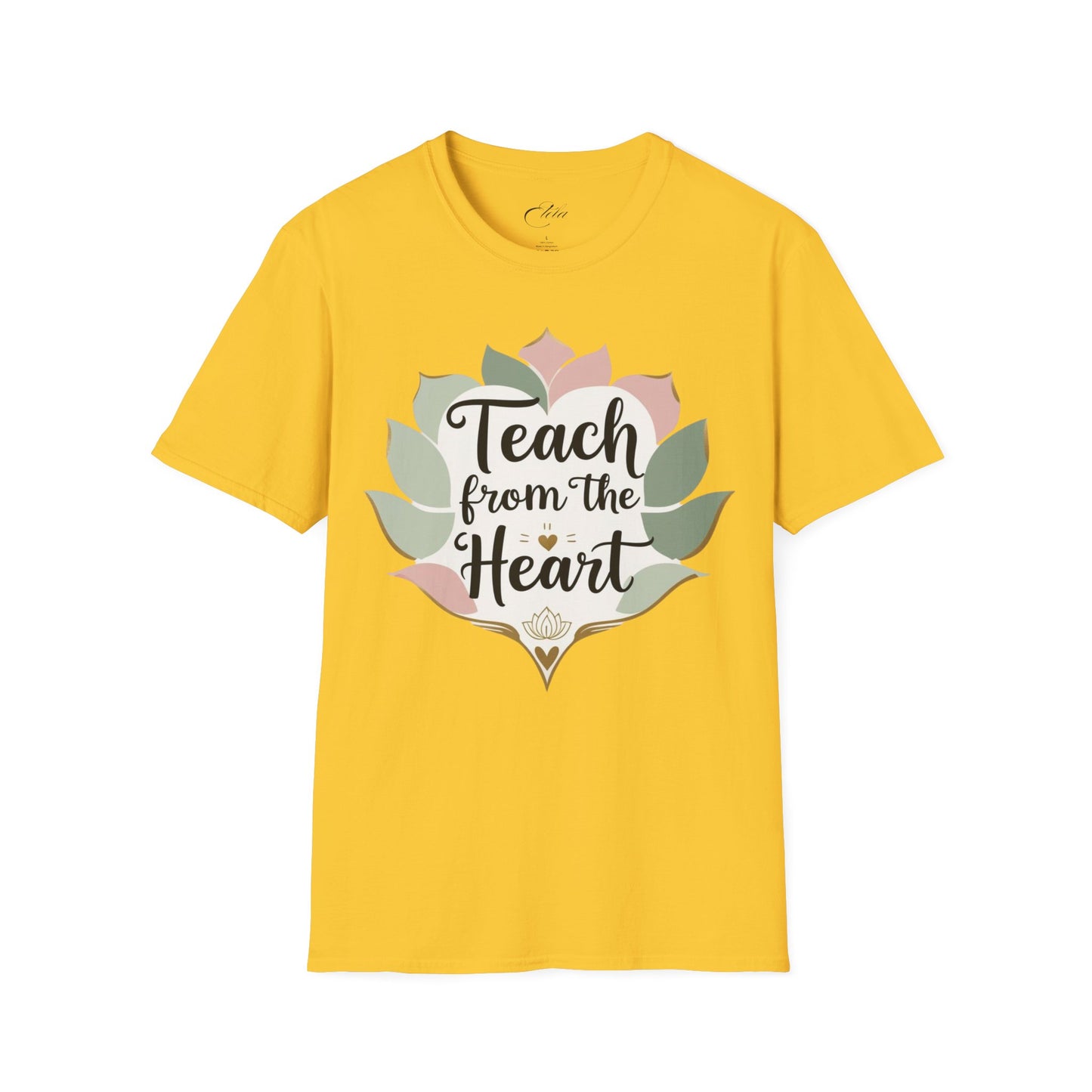 Teach From The Heart T-Shirt