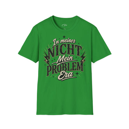 Nicht Mein Problem T-Shirt