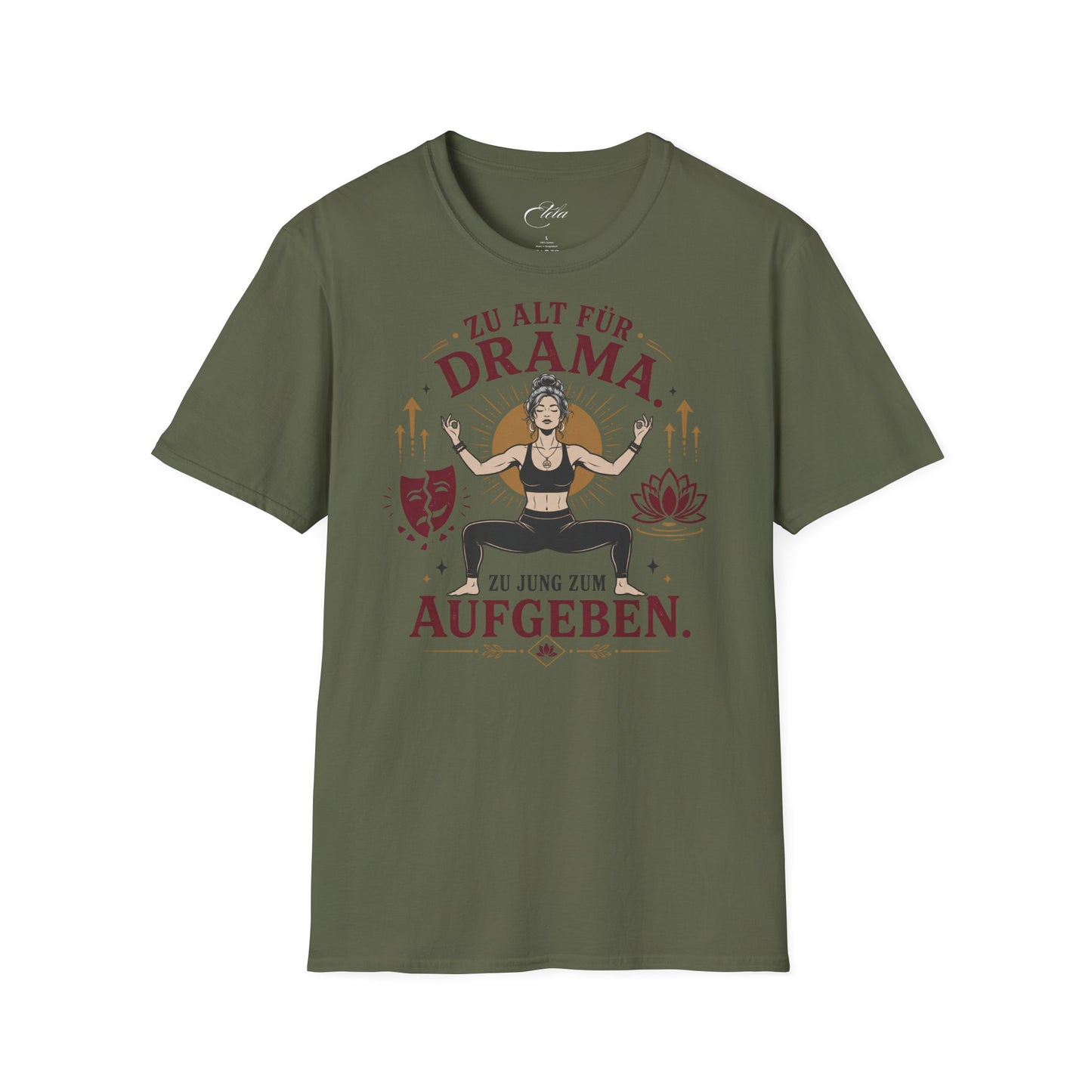 Zu Jung Zum Aufgeben T-Shirt
