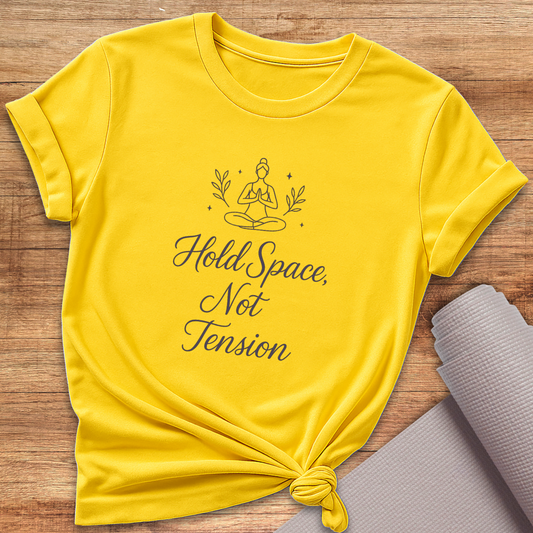 Hold Space T-Shirt