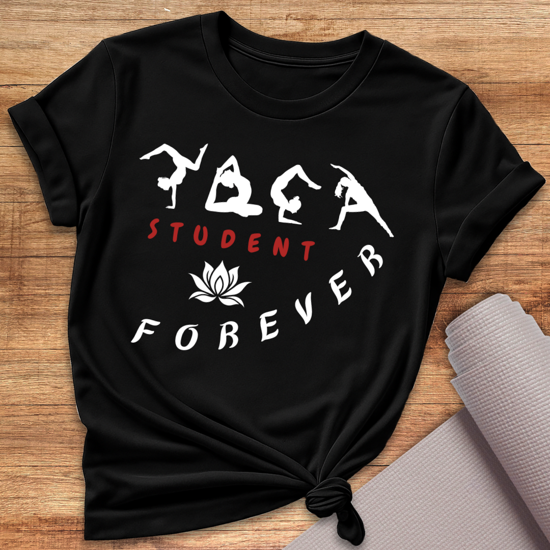 Student Forever T-Shirt