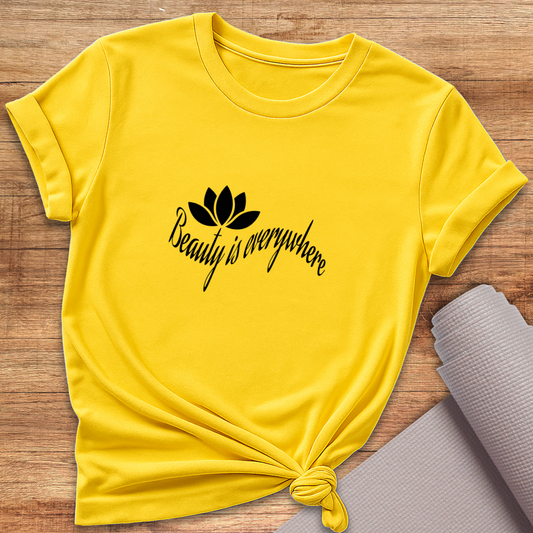 Beauty Is Everywhere T-Shirt