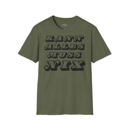 Muss Nix T-Shirt