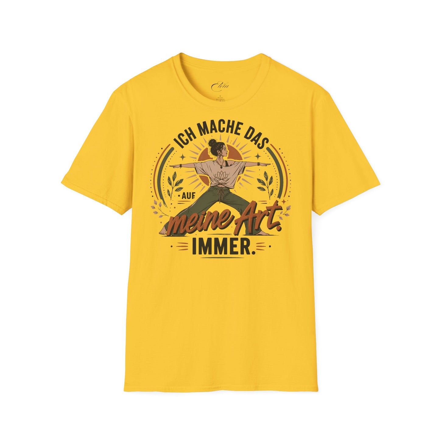 Auf Meine Art T-Shirt