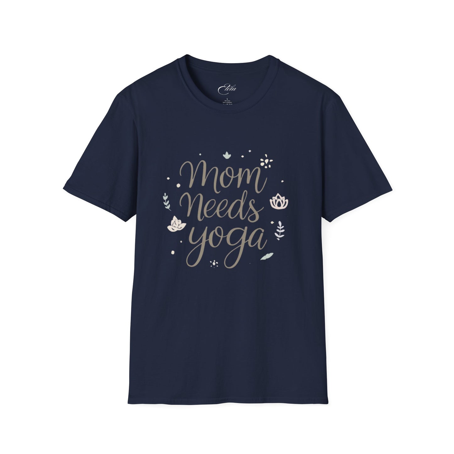 Mom Needs Yoga T-Shirt