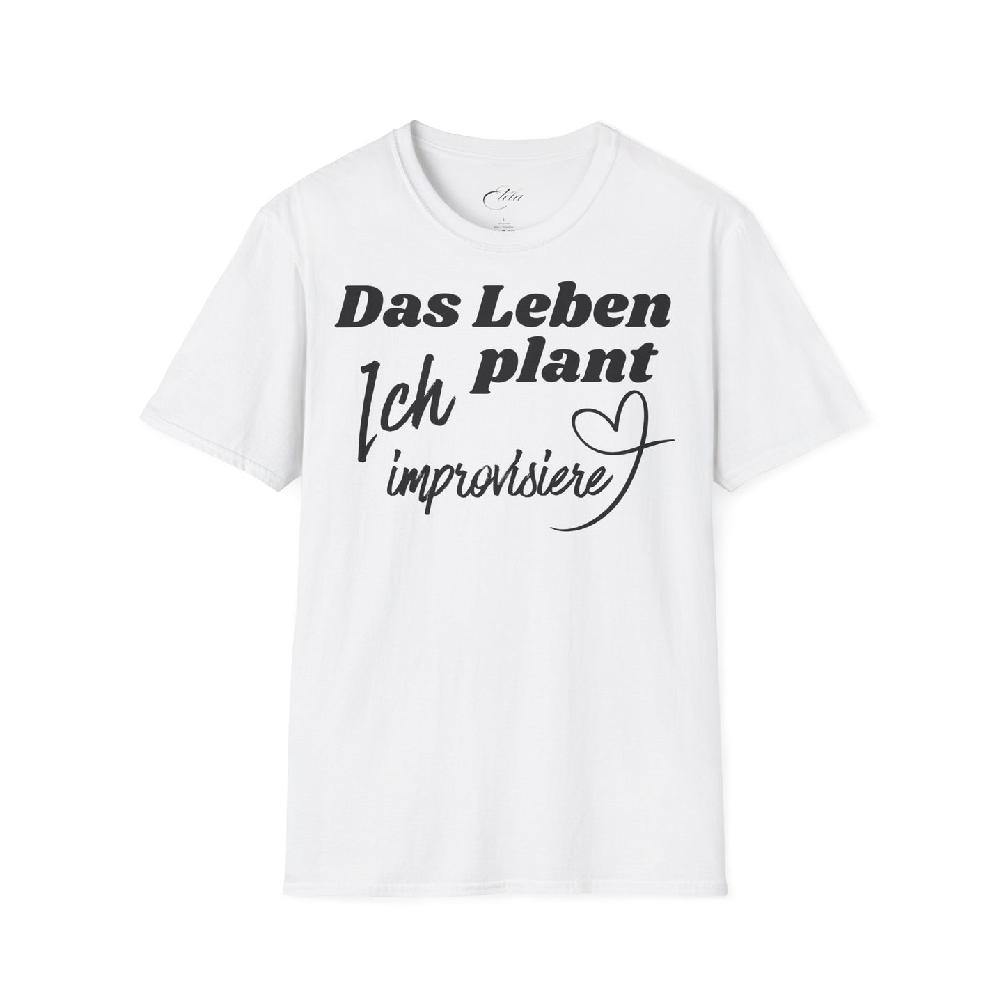 Ich Improvisiere T-Shirt