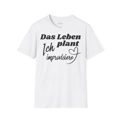 Ich Improvisiere T-Shirt