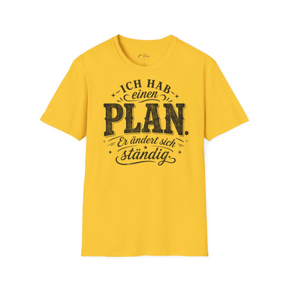 Hab Einen Plan Schwarz T-Shirt