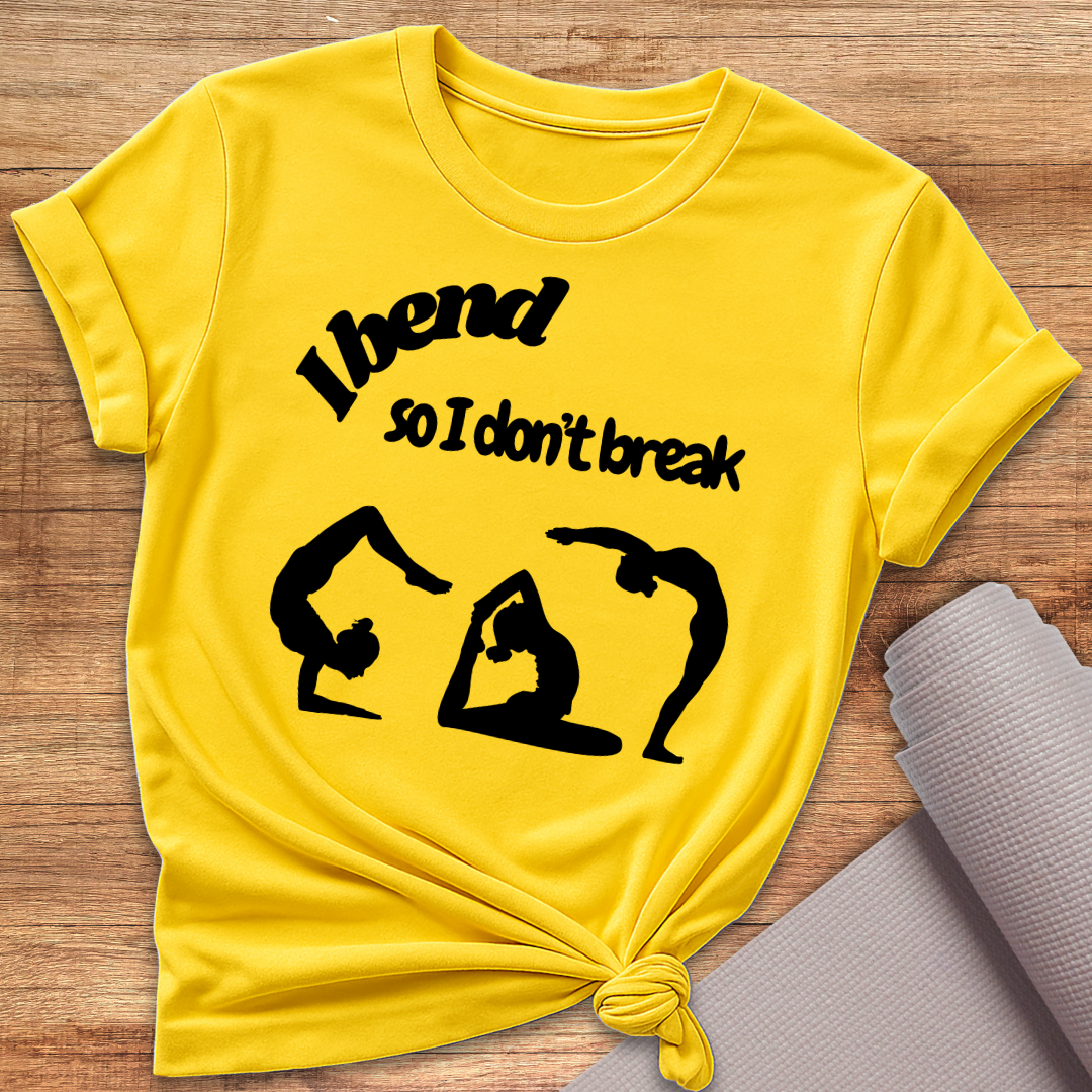 I Bend T-Shirt