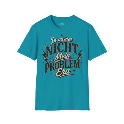 Nicht Mein Problem T-Shirt