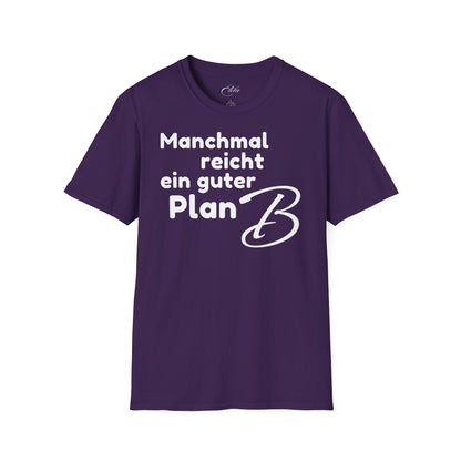 Manchmal Reicht T-Shirt