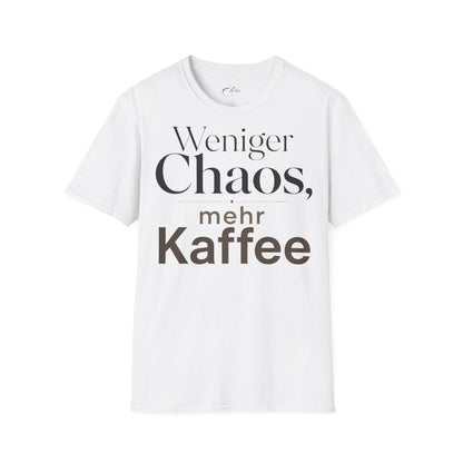 Weniger Chaos T-Shirt
