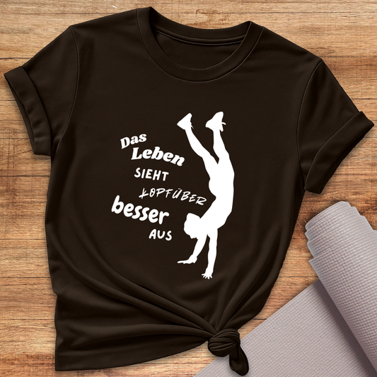 Kopfüber Besser T-Shirt