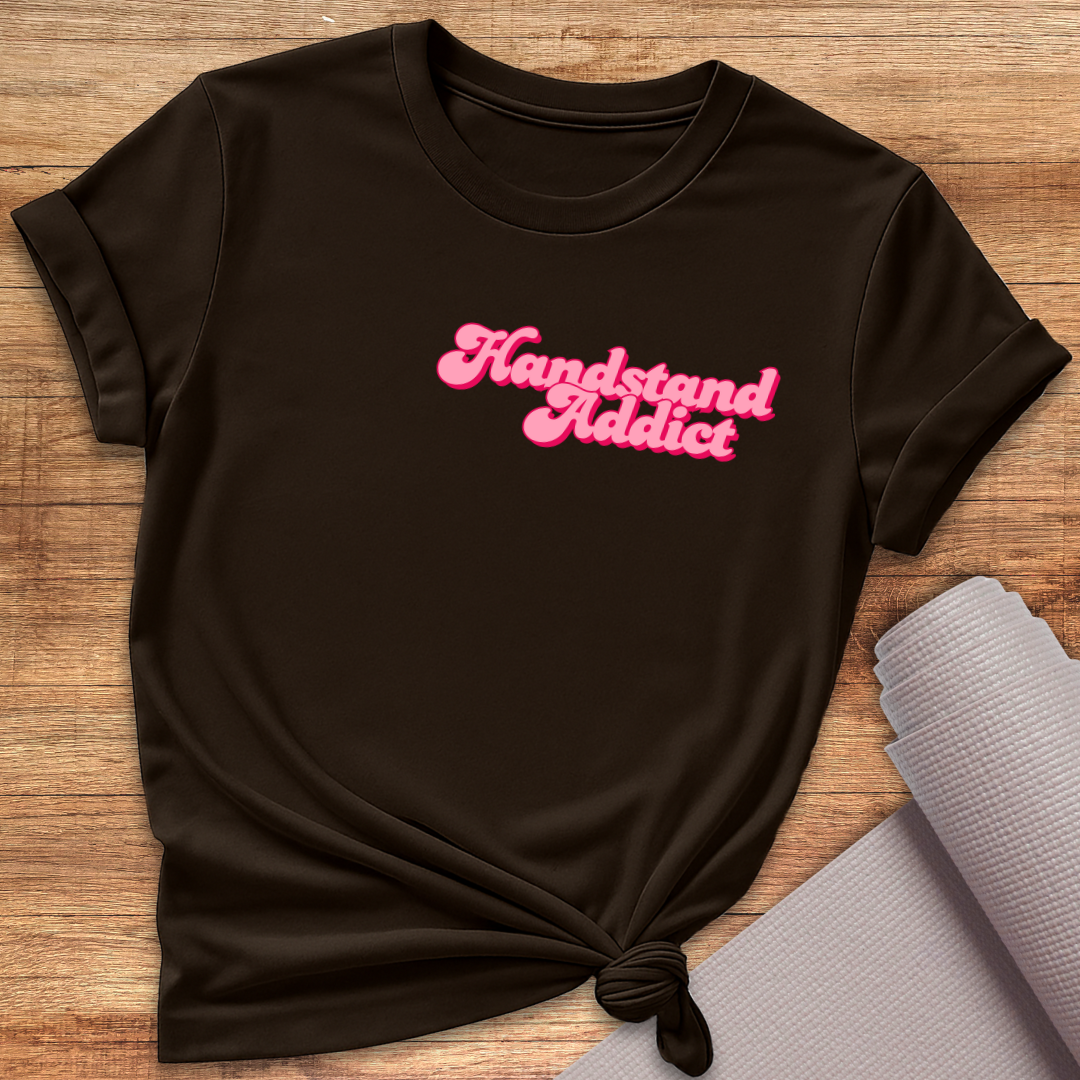 Handstand Addict T-Shirt
