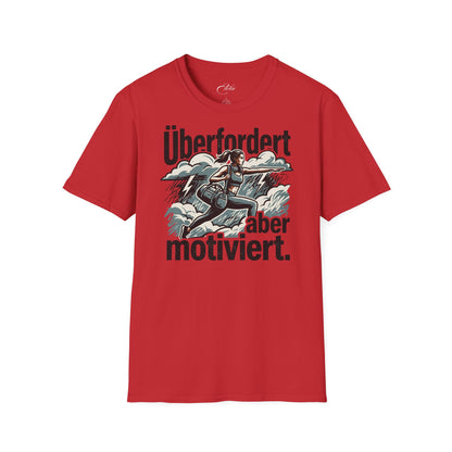 Überfordert Aber Motiviert T-Shirt