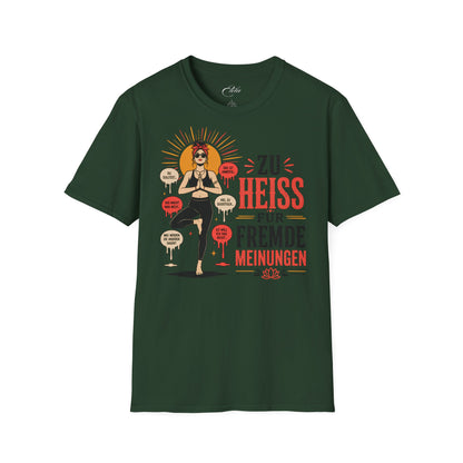 Fremde Meinungen T-Shirt