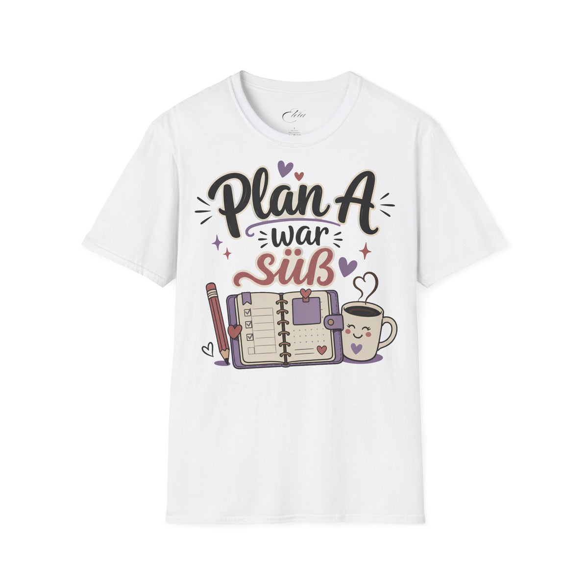 Plan A T-Shirt