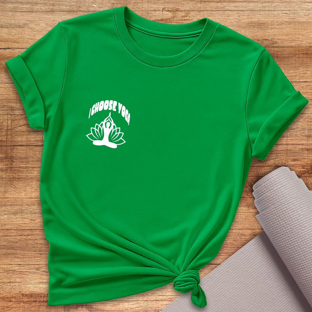 I Choose Yoga T-Shirt