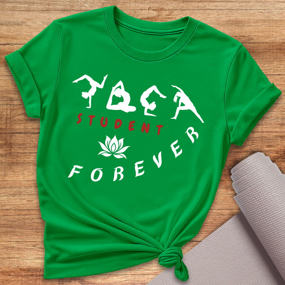 Student Forever T-Shirt
