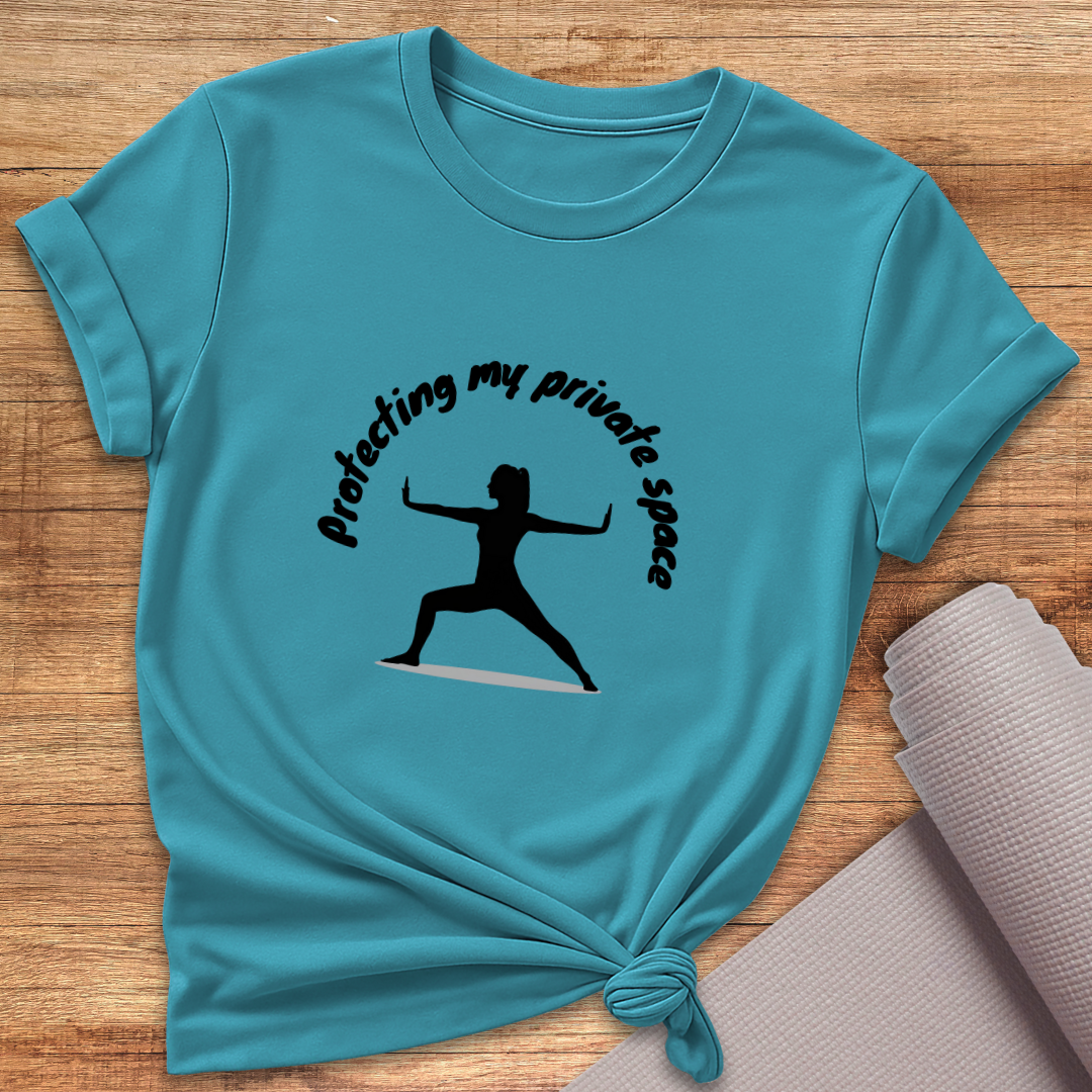 Protecting My Private Space T-Shirt