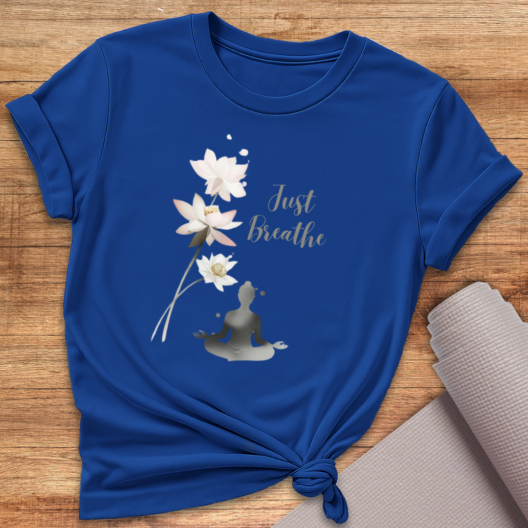 Just Breathe T-Shirt