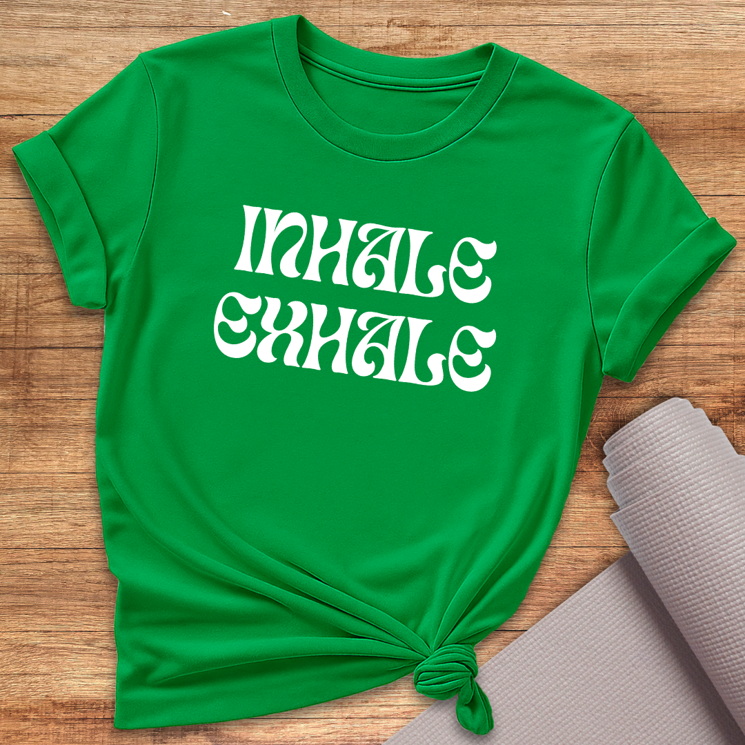 Inhale Exhale T-Shirt