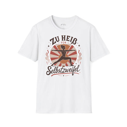 Zu Heiß Für T-Shirt