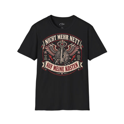 Nicht Mehr Nett T-Shirt