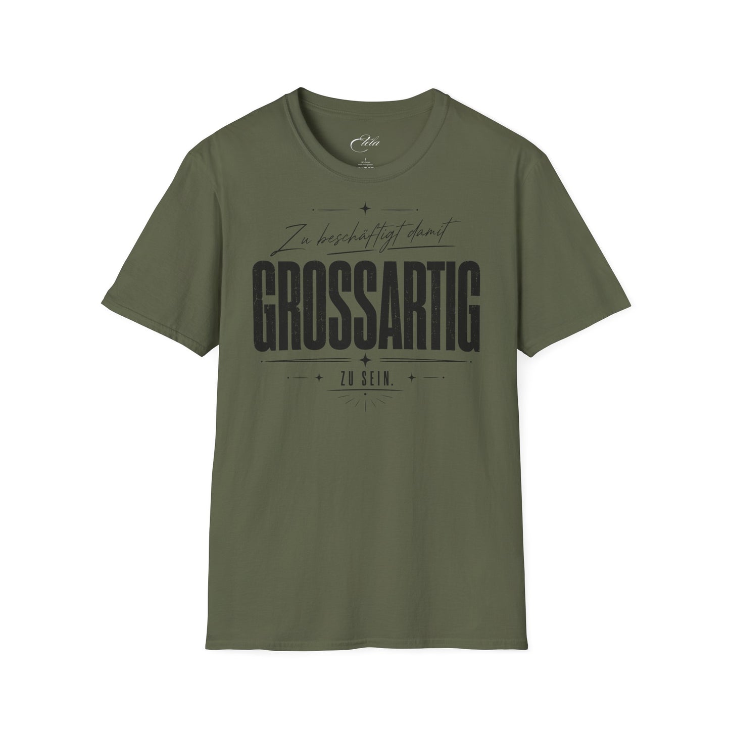 Grossartig T-Shirt