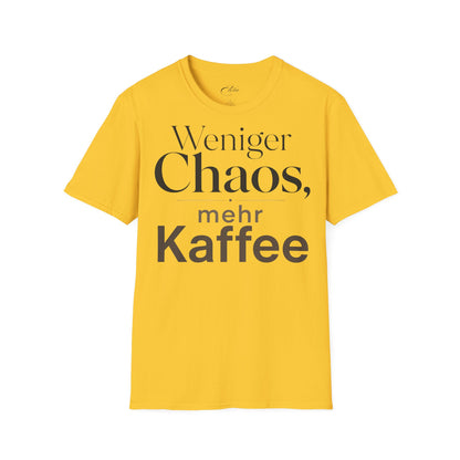 Weniger Chaos T-Shirt