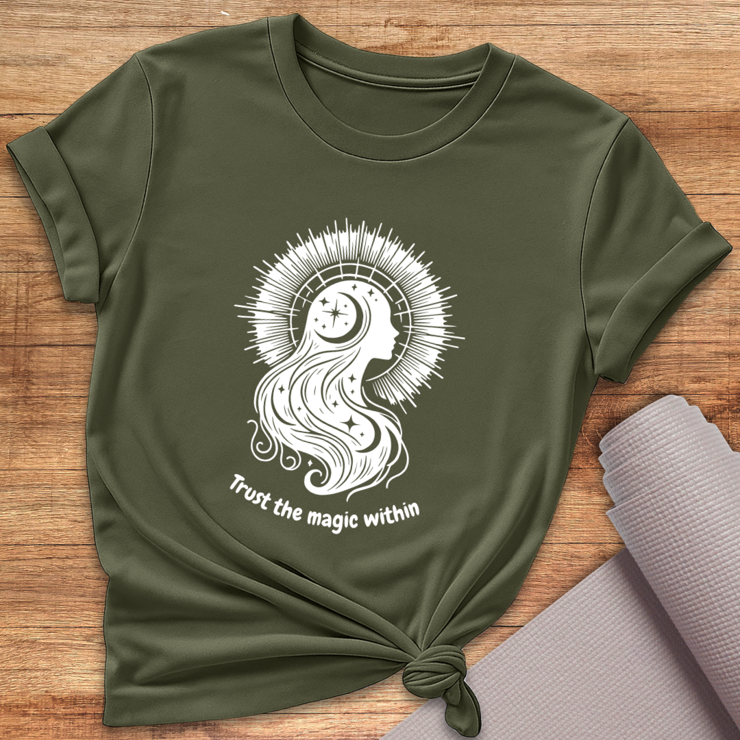 Trust The Magic Within T-Shirt