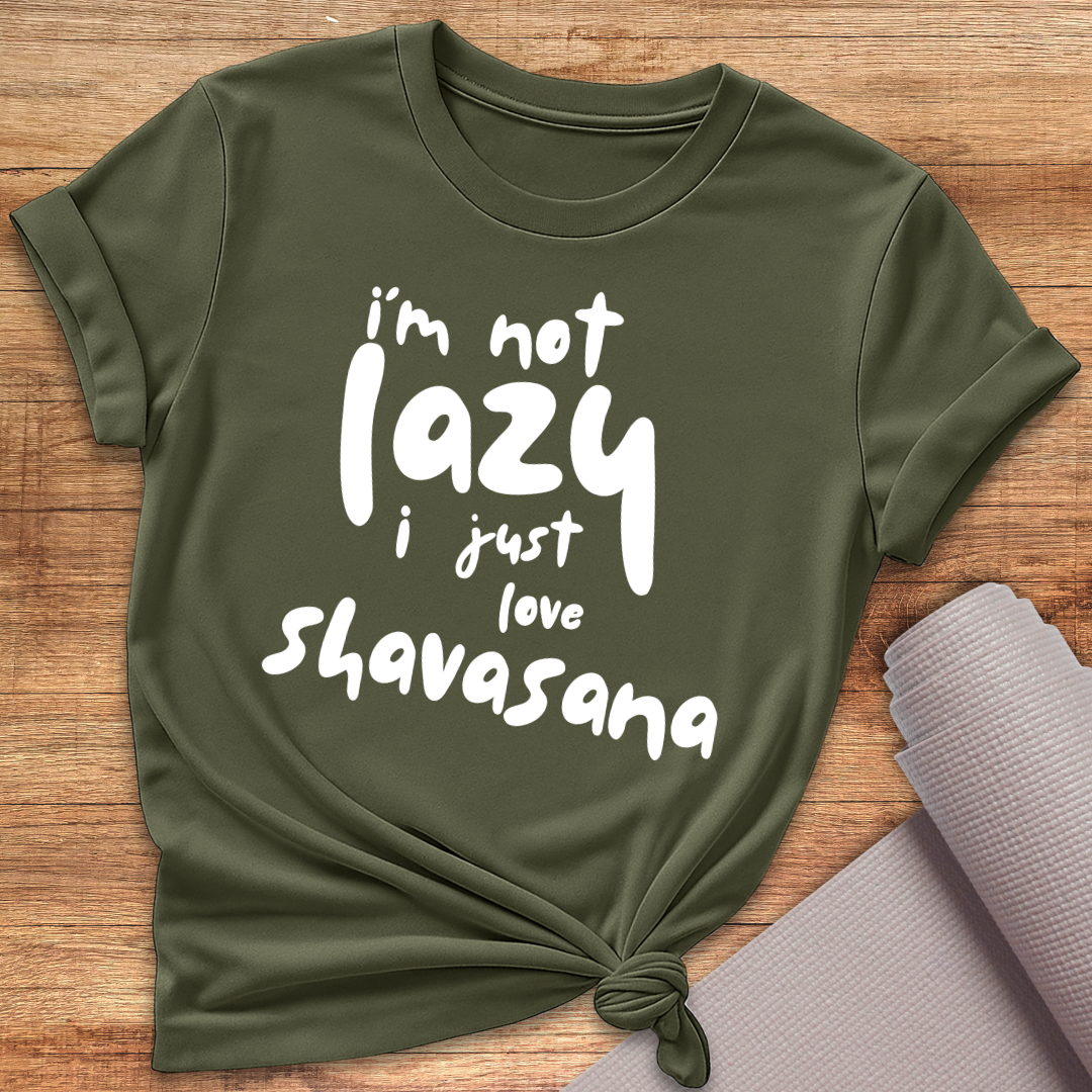 I'm Not Lazy T-Shirt